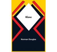 Norman Douglas Alone (Tascabile)