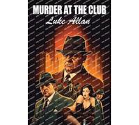 Norman Douglas Murder at the Club (Tascabile)