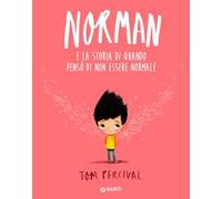 Norman e la storia di quando pensò di non essere normale