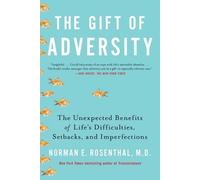 Norman E. Rosenthal Gift of Adversity (Tascabile)
