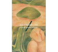 Norman Erikson Pasaribu My Dream Job (Tascabile)