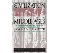 Norman F. Cantor Civilization of the Middle Ages (Tascabile)