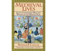 Norman F Cantor Medieval Lives (Tascabile)
