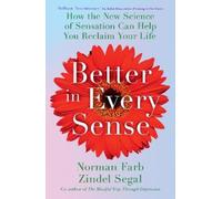 Norman Farb Zindel Segal Better in Every Sense (Tascabile)