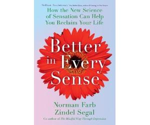 Norman Farb Zindel Segal Better in Every Sense (Tascabile)