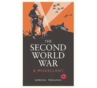 Norman Ferguson The Second World War (Copertina rigida)