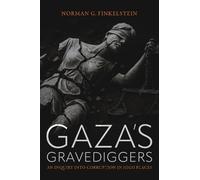 Norman Finkelstein Gaza's Gravediggers (Copertina rigida)