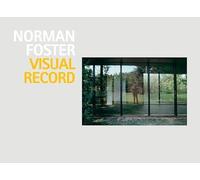 Norman Foster - Visual Record