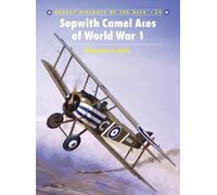 Norman Franks Sopwith Camel Aces of World War 1 (Tascabile) Aircraft of the Aces