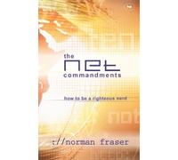 Norman Fraser The Net Commandments (Tascabile)