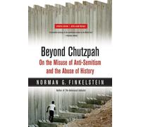 Norman G. Finkelstein Beyond Chutzpah (Tascabile)