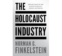 Norman G. Finkelstein The Holocaust Industry (Tascabile)