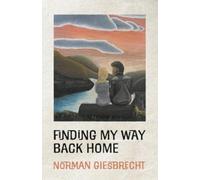 Finding My Way Back Home