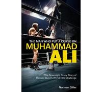 Norman Giller The Man Who Put a Curse on Muhammad Ali (Copertina rigida)