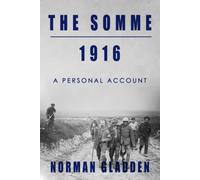 Norman Gladden 1916 the Somme (Tascabile)