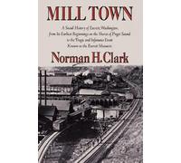 Norman H. Clark Mill Town (Tascabile) Mill Town