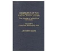 Norman J. Heard Handbook of the American Frontier, Vol. V: Ch (Copertina rigida)