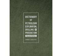 Norman J. Hyne Dictionary of Petroleum Exploration, Drilling (Copertina rigida)