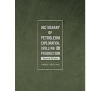 Norman J. Hyne Dictionary of Petroleum Exploration, Drilling (Copertina rigida)