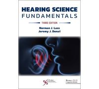 Norman J. Lass Jeremy J. Donai Hearing Science Fundamentals (Tascabile)