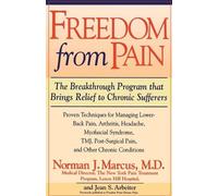 Norman J. Marcus Jean S Arbeiter Freedom from Pain (Tascabile)