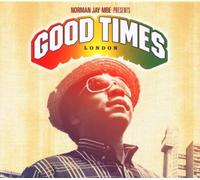 Norman Jay - Good Times London