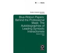 Norman K. Denzin Blue Ribbon Papers (Copertina rigida)