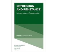 Norman K. Denzin Oppression and Resistance (Copertina rigida)