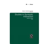 Norman K. Denzin Studies in Symbolic Interaction (Copertina rigida)