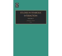 Norman K. Denzin Studies in Symbolic Interaction (Copertina rigida)