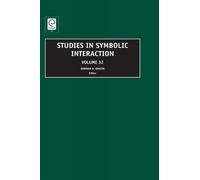 Norman K. Denzin Studies in Symbolic Interaction (Copertina rigida)