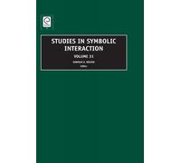 Norman K. Denzin Studies in Symbolic Interaction (Copertina rigida)