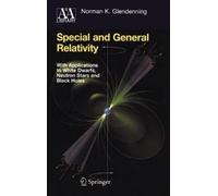 Norman K. Glendenning Special and General Relativity (Copertina rigida)