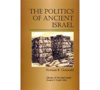 Norman K. Gottwald The Politics of Ancient Israel (Tascabile)