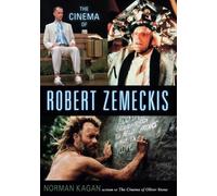 Norman Kagan The Cinema of Robert Zemeckis (Tascabile)