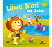 Norman Klaar S&e Löwe Kari auf Safari: Ein Bilderbuch ab 2 Jahren ü (Tascabile)