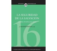 Norman L Geisler La Seguridad de la Salvación (Tascabile)