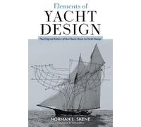 Norman L. Skene Elements of Yacht Design (Tascabile)