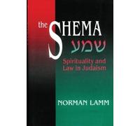 Norman Lamm The Shema (Tascabile)