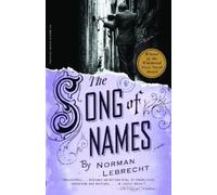 Norman Lebrecht The Song of Names (Tascabile)
