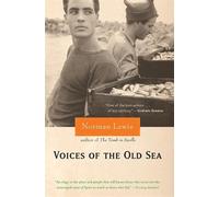 Norman Lewis Voices of the Old Sea (Tascabile)