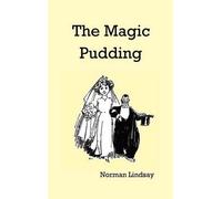 Norman Lindsey The Magic Pudding (Copertina rigida)