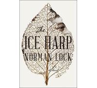 Norman Lock The Ice Harp (Tascabile)