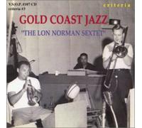 Norman, Lon Sextet - Gold Coast Jazz