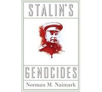 Norman M. Naimark Stalin's Genocides (Tascabile)