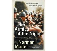 Norman Mailer Mailer, Norman The Armies of the Night (Tascabile)