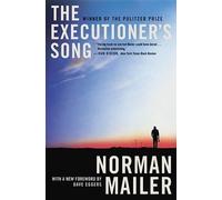 Norman Mailer Mailer Norman The Executioner's Song (Tascabile)