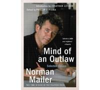 Norman Mailer Mind of an Outlaw (Tascabile)