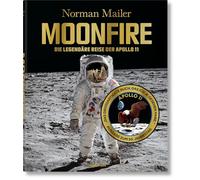 Norman Mailer. MoonFire. Ausgabe zum 50. Jahrestag