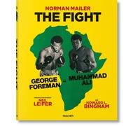 Norman Mailer. Neil Leifer. Howard L. Bingham. The Fight [Hardcover] Mailer, Nor